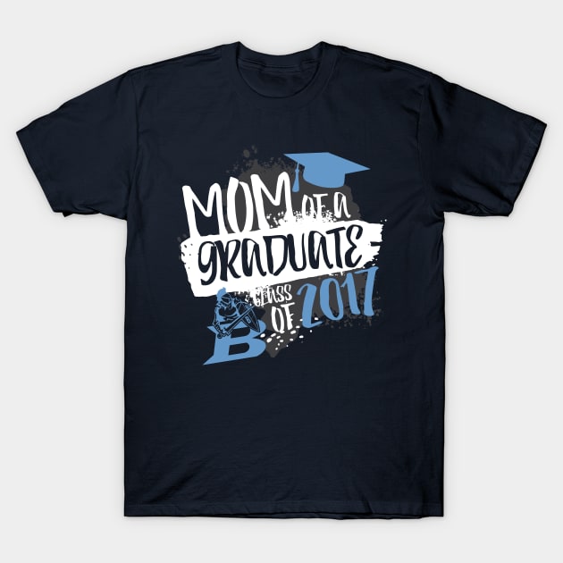 Graduation Mom- Blue T-Shirt by masterpanto